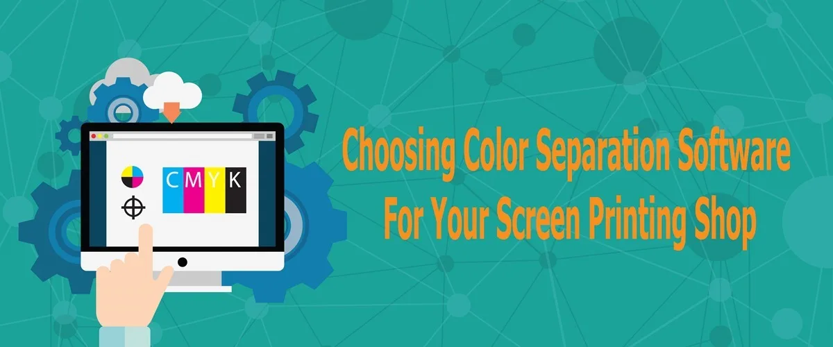 Choosing Color Separation Software for Your Screen Printing Shop