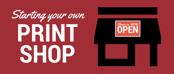 Starting Your Own Screen Printing Business