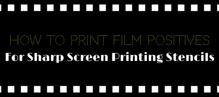 How to Print Film Positives for Sharp