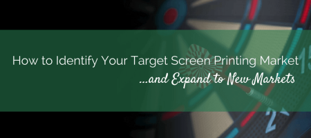 How to Identify Your Target Screen Printing