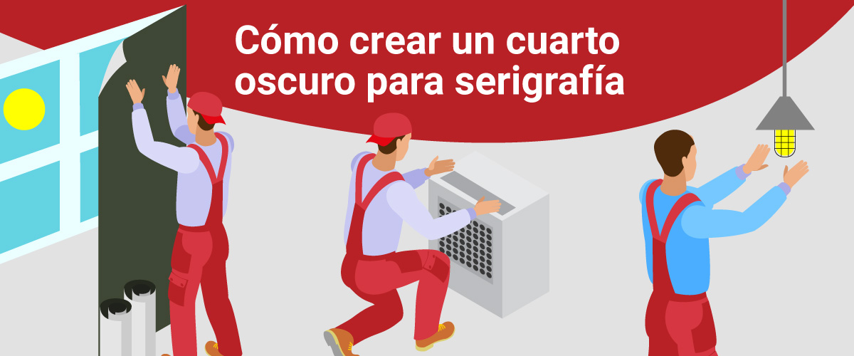 como crear un cuarto oscuro para serigrafia