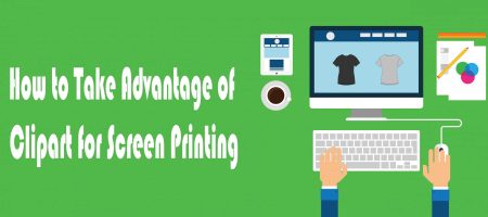 How to Take Advantage of Clipart for Screen Printing