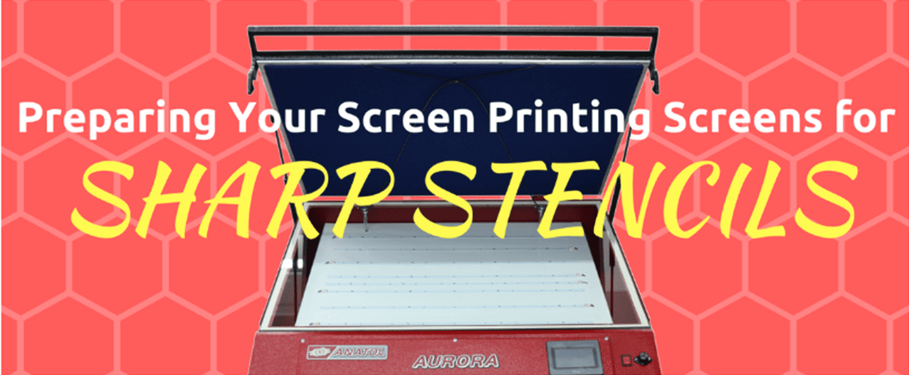 Preparing Your Screen Printing Screens for Sharp Stencils