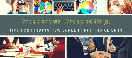 Tips for Finding New Screen Printing Clients