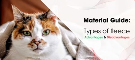 Material Guide: Types of fleece Advantages & Disadvantages